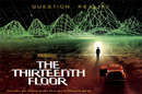 "The 13th Floor", Regie: Josef Rusnak